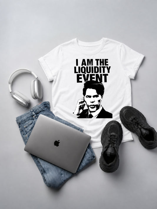 I Am The Liquidity Event Oversized Tee