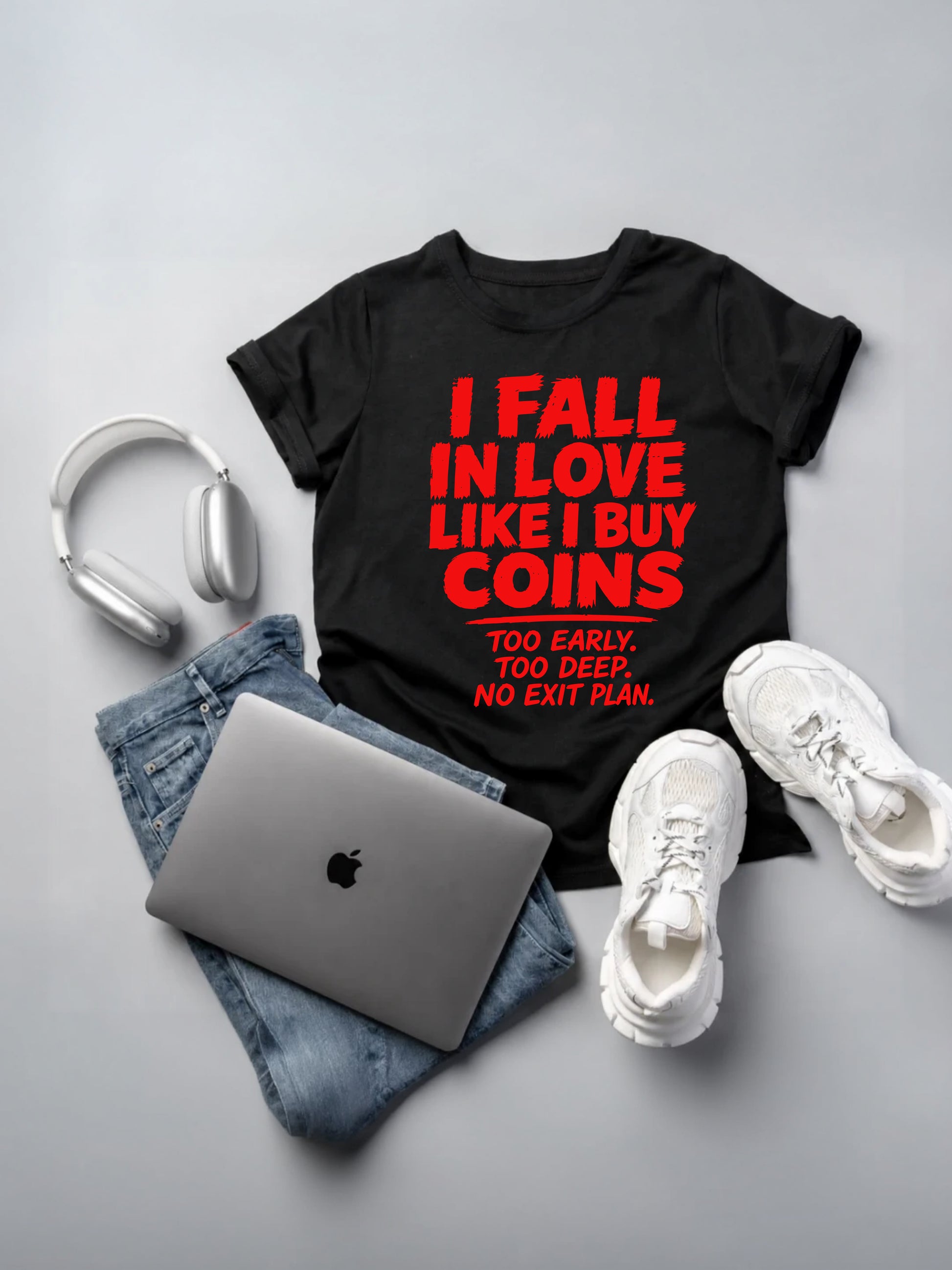 I Fall in Love Like I Buy Coins T-Shirt mockup