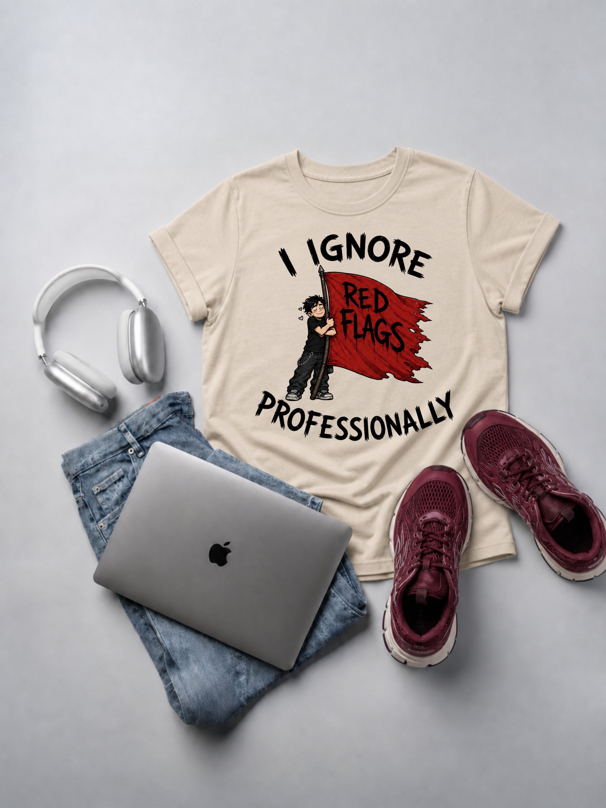 I Ignore Red Flags Professionally T-Shirt mockup